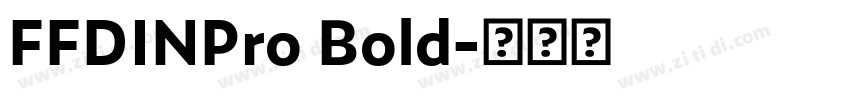 FFDINPro Bold字体转换
